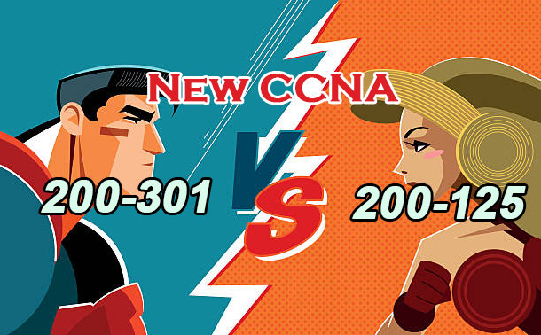 New CCNA 200-301 VS 200-125