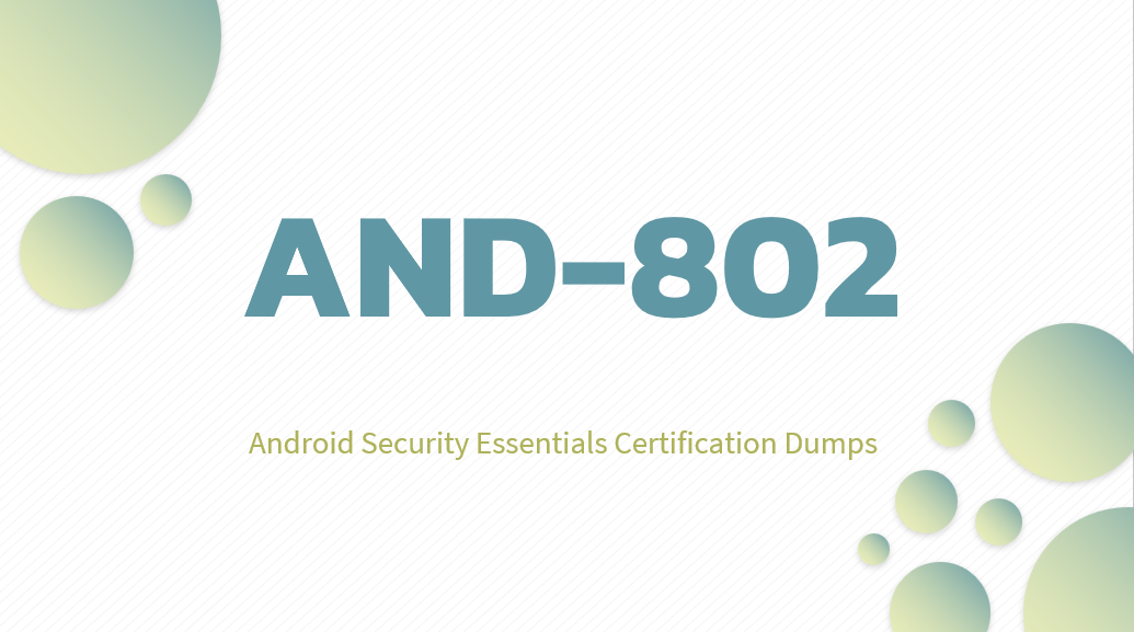 Android Security Essentials AND-802 Certification Dumps